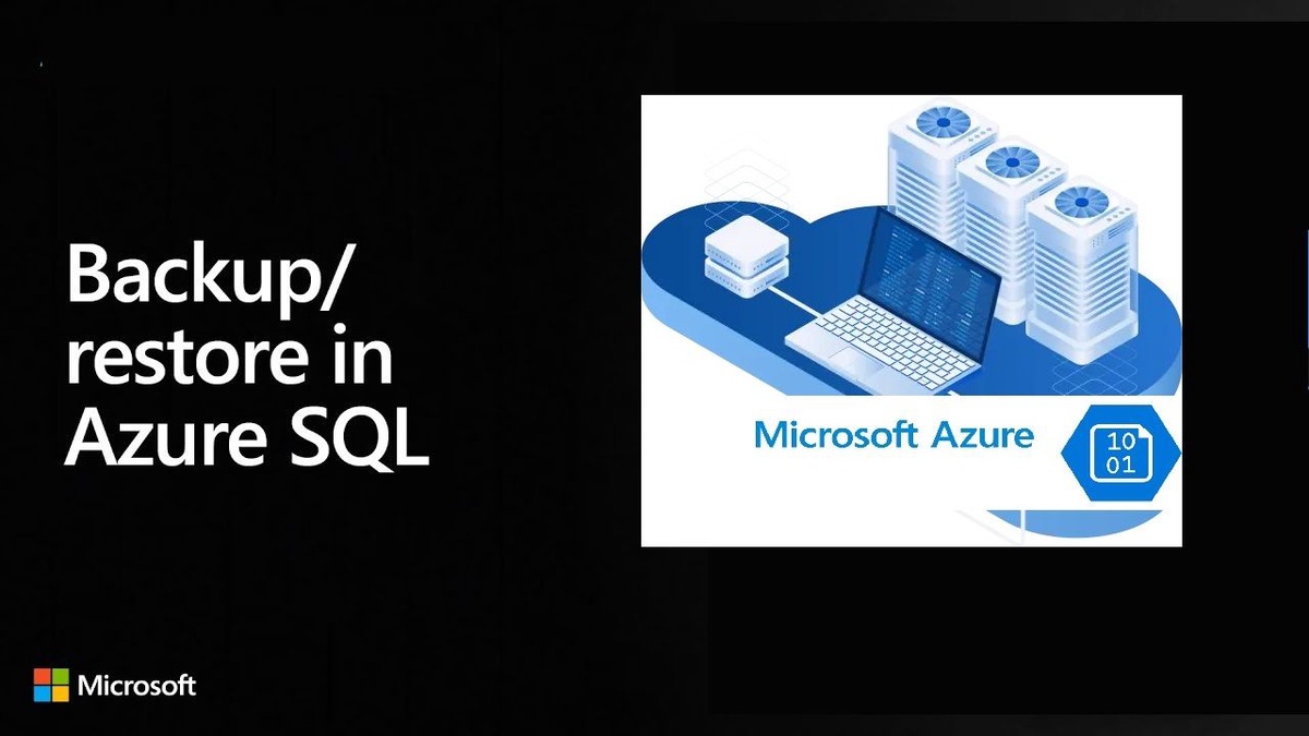 Azure SQL Database Backup and Restoration: A Practical Tutorial