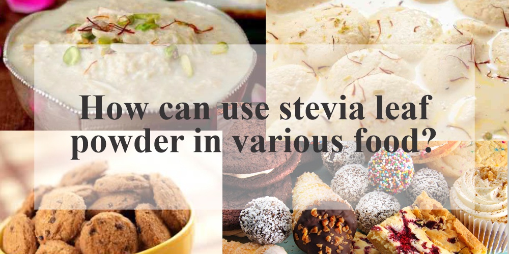 How Stevia is Used in Food items?