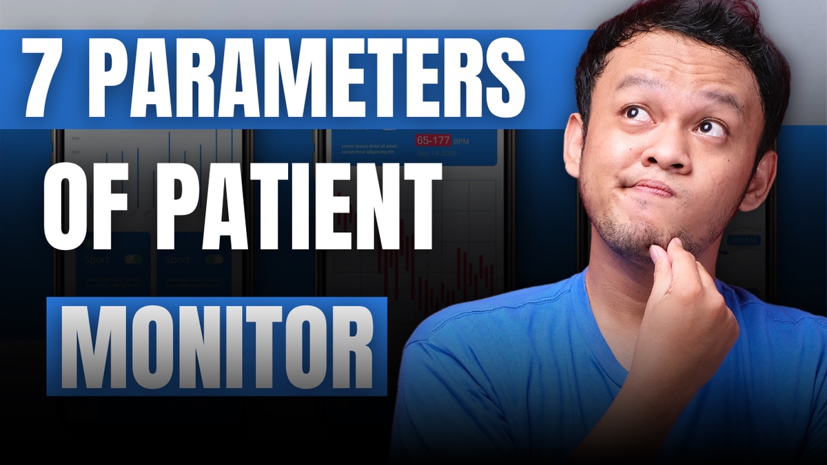 What are the 7 Parameters of Patient Monitor: A Full Guide