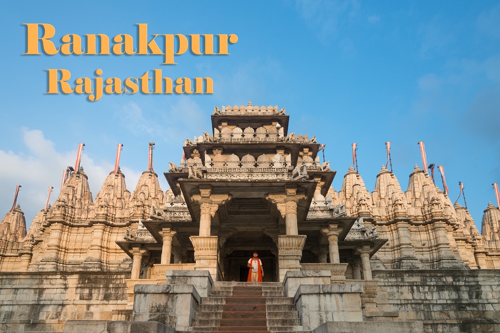 Exploring Ranakpur, Rajasthan: 7 Awesome Spots to Check Out