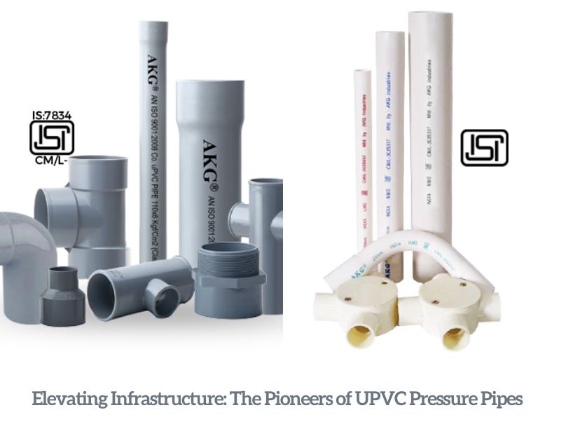Elevating Infrastructure: The Pioneers of UPVC Pressure Pipes