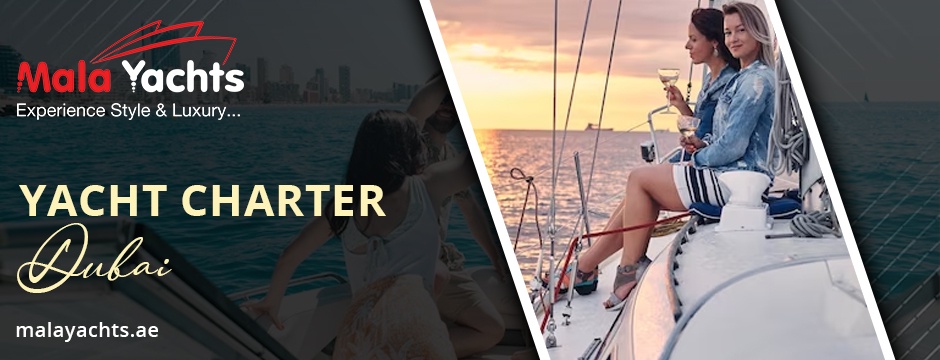 Cultural Diversity That Is Redefining Yacht Charter In Dubai