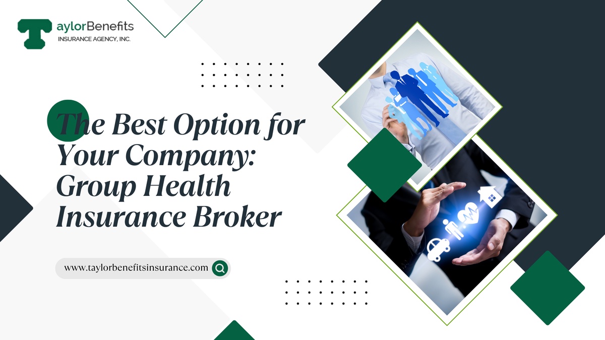The Best Option for Your Company: Group Health Insurance Broker