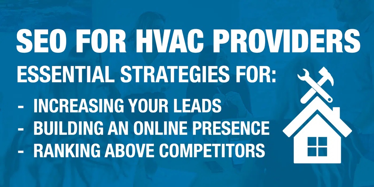 HVAC SEO Marketing Strategies: Dominate Your Local Market