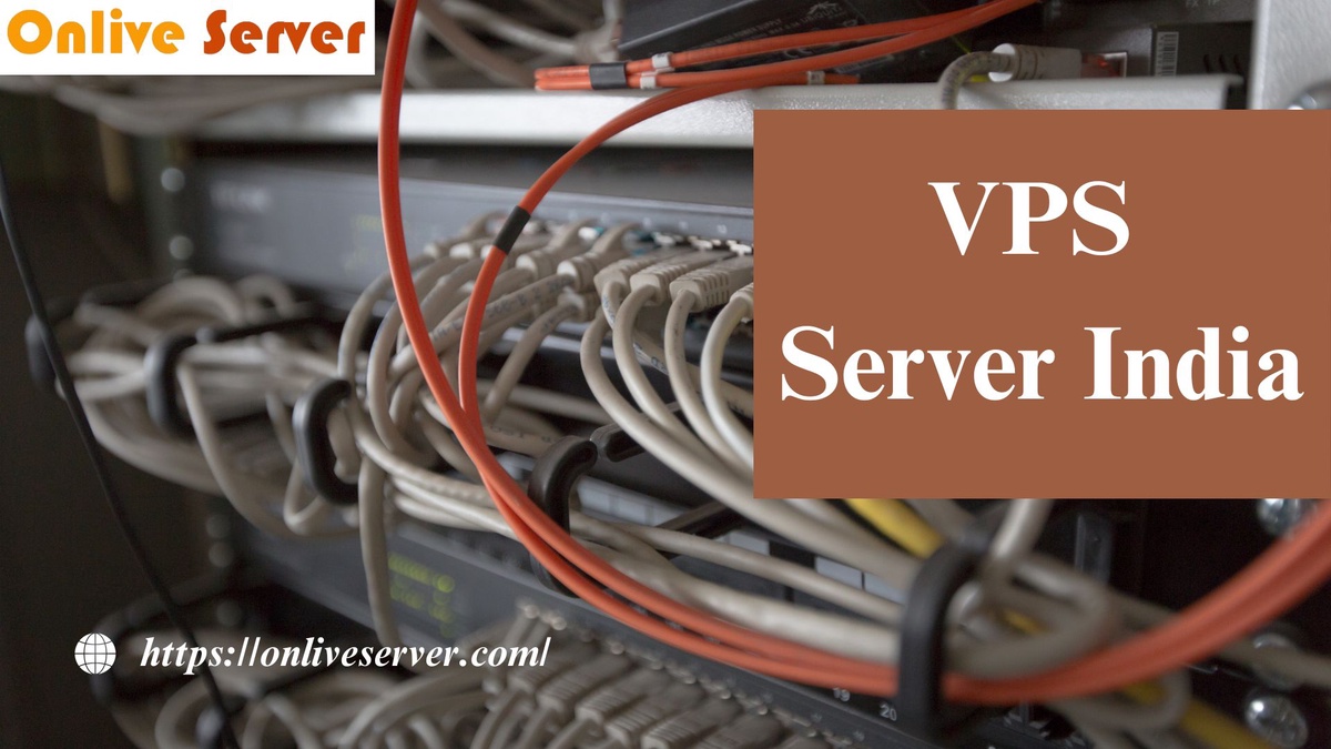 Discover the Benefits of VPS Server for India Websites