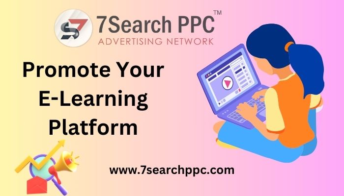 10 Essential Tips for Online E-Learning Advertising Platform Success