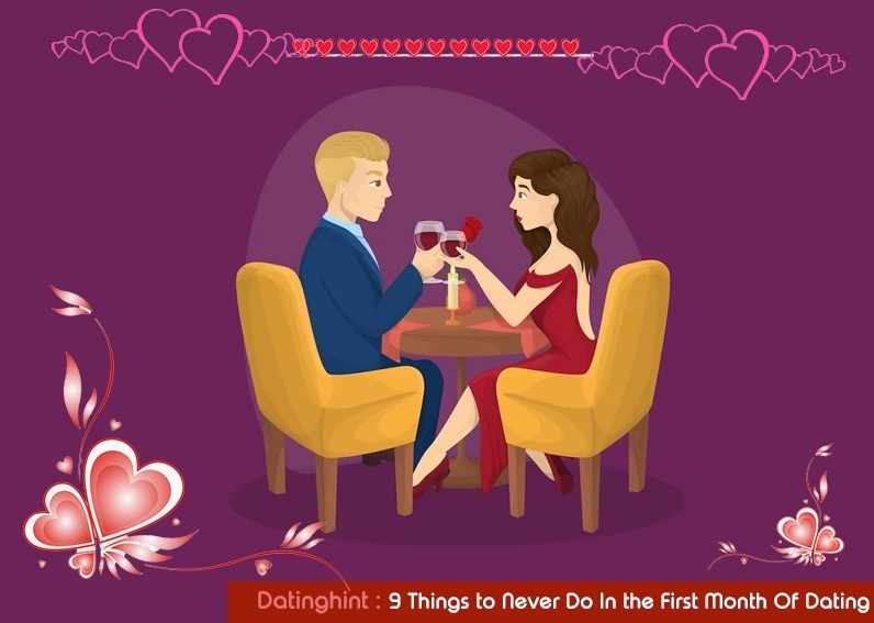 What should happen in the first month of dating?