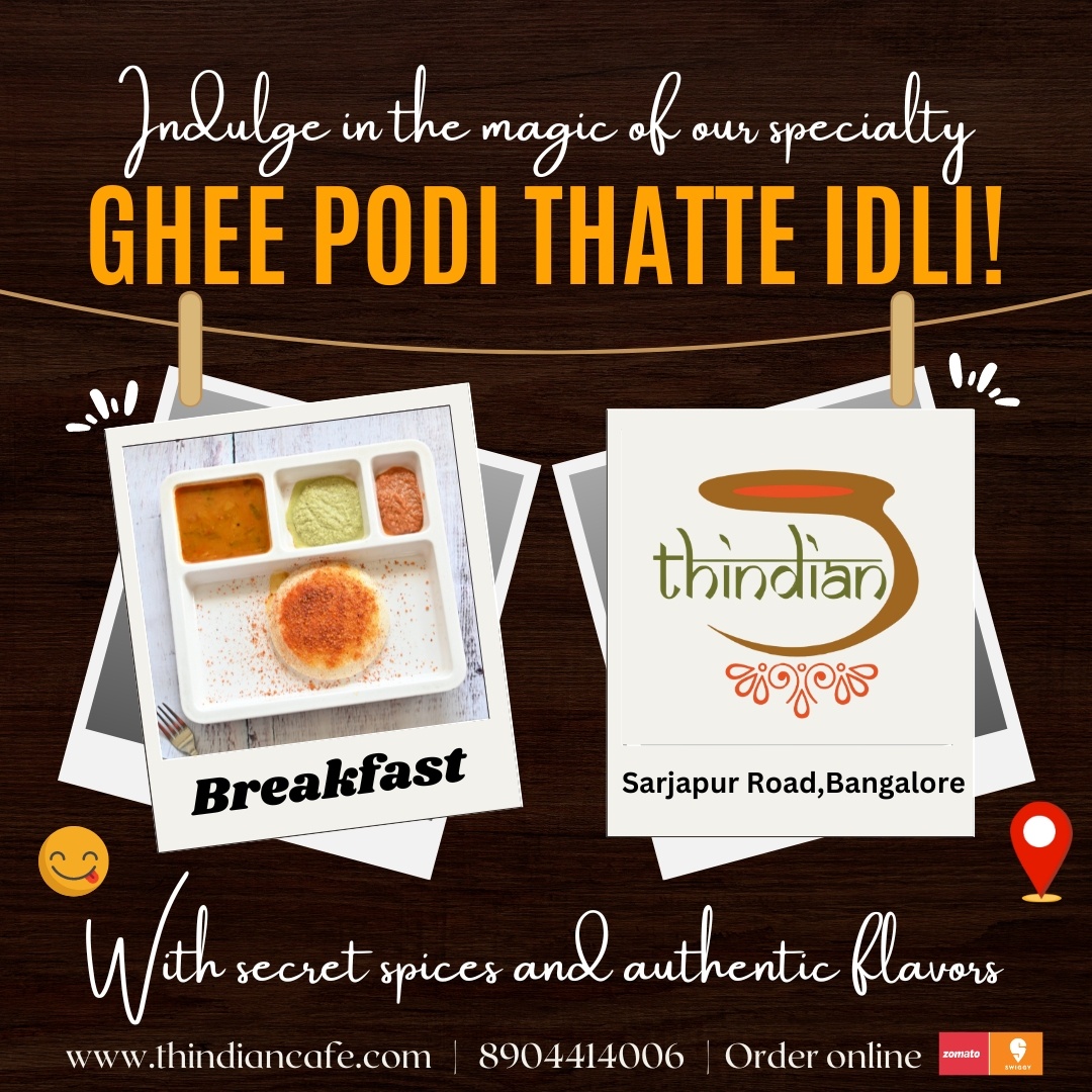 Thindian Cafe: Elevate Your Mornings with Scrumptious Breakfast in Kasavanahalli