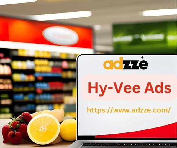Explore the Possibilities of Hy-Vee Ads