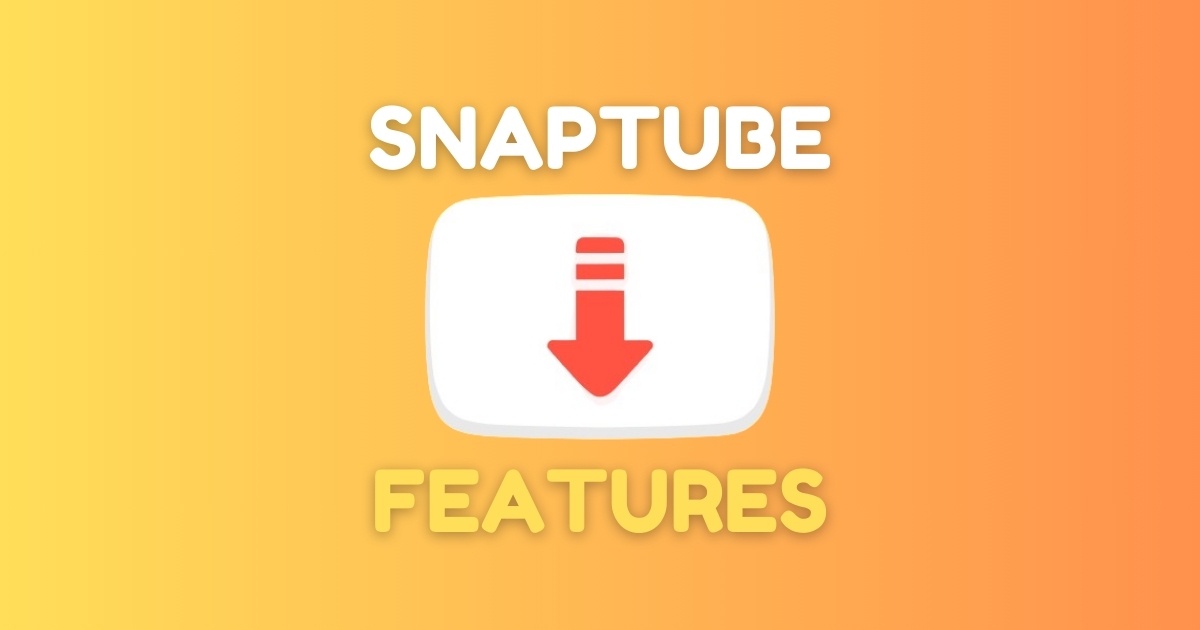 Mastering SnapTube | A Comprehensive Guide to Video Downloading on Your Mobile Device