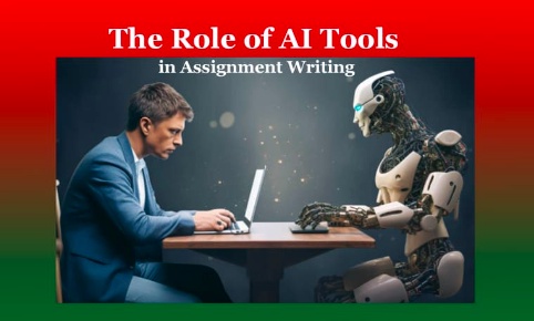 The Role of AI Tools in Assignment Writing