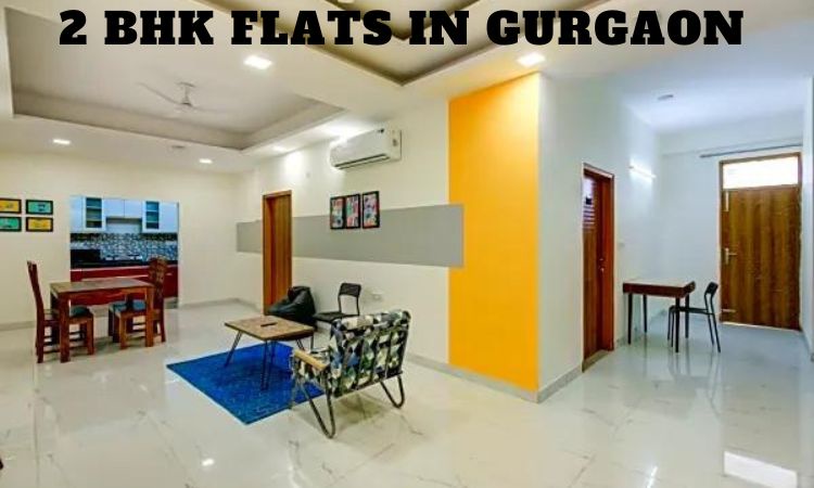 Exploring the Allure of 2 BHK Flats in Gurgaon: Your Gateway to Modern Living