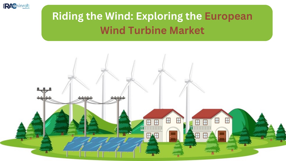 Riding the Wind: Exploring the European Wind Turbine Market