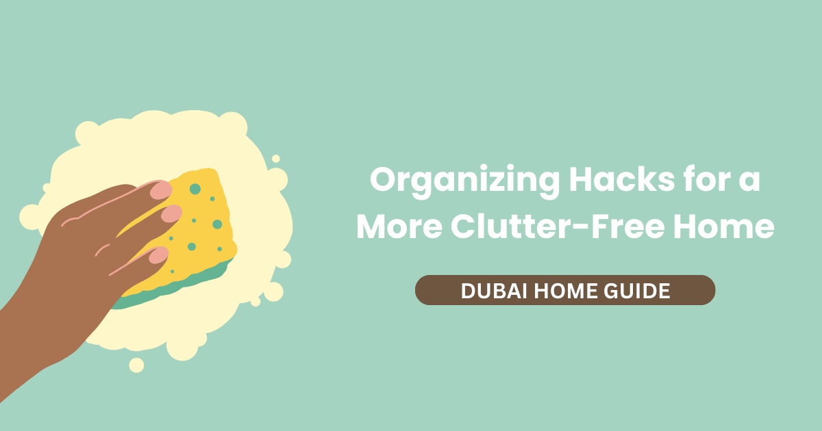 Organizing Hacks for a More Clutter-Free Home