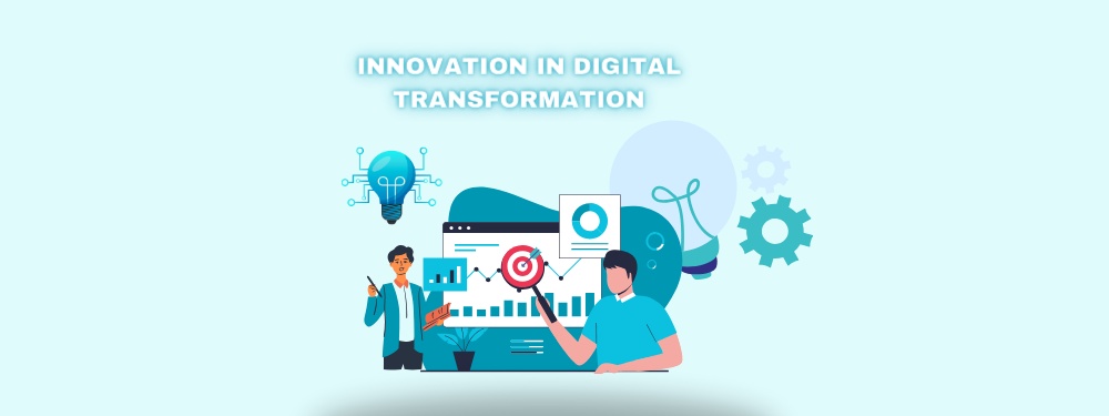 Innovation in Digital Transformation: A Complete Guide for Innovation Consultants