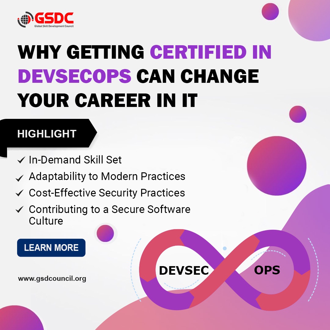 Why Getting Certified in DevSecOps Can Change Your Career in IT