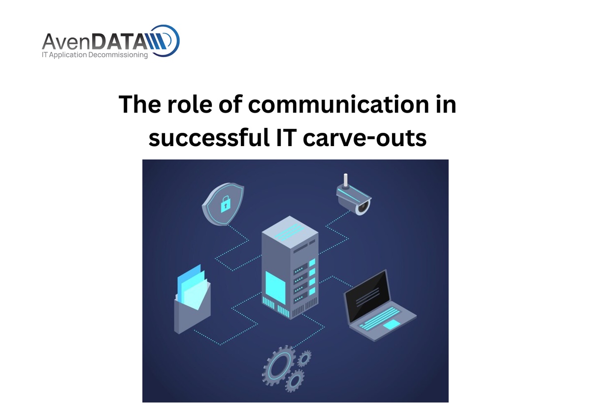 The Role of Communication in Successful IT Carve-Outs