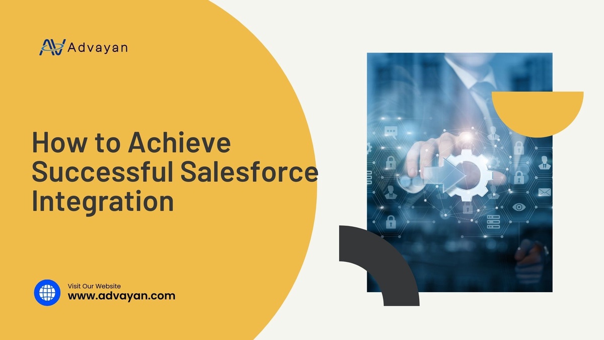How to Achieve Successful Salesforce Integration