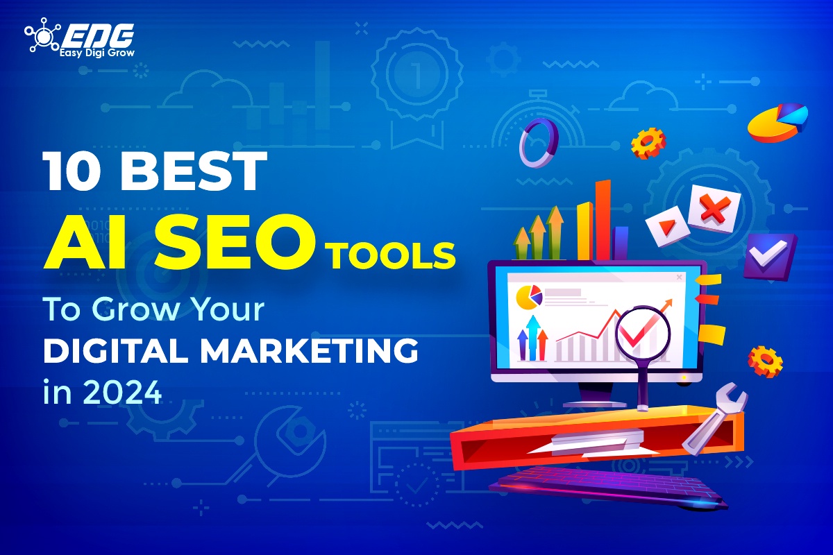 10 Best AI SEO Tools To Grow Your Digital Marketing In 2024