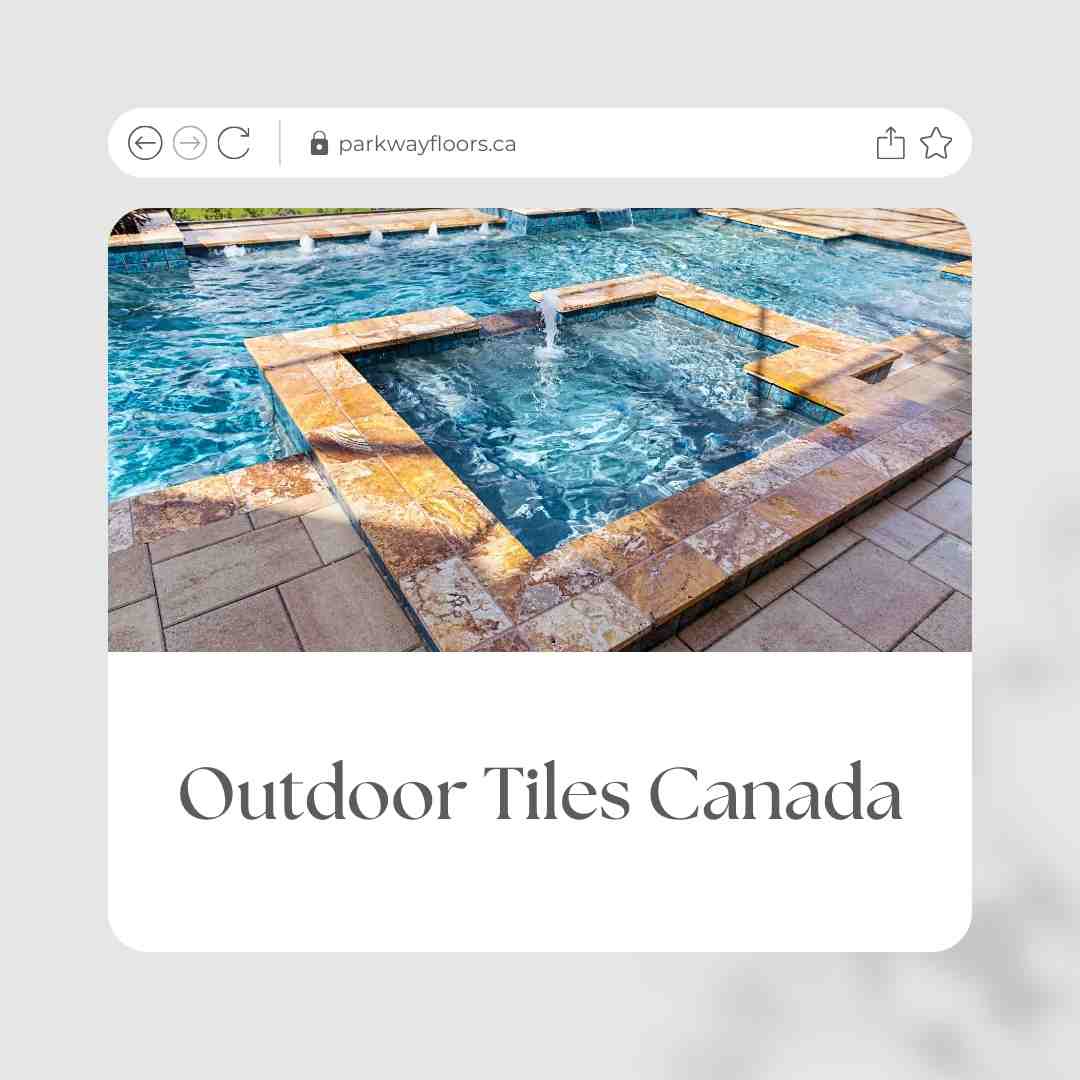 Exploring the Best Outdoor Tiles Canada