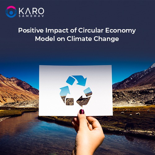 Positive Impact of Circular Economic Model on Climate Change