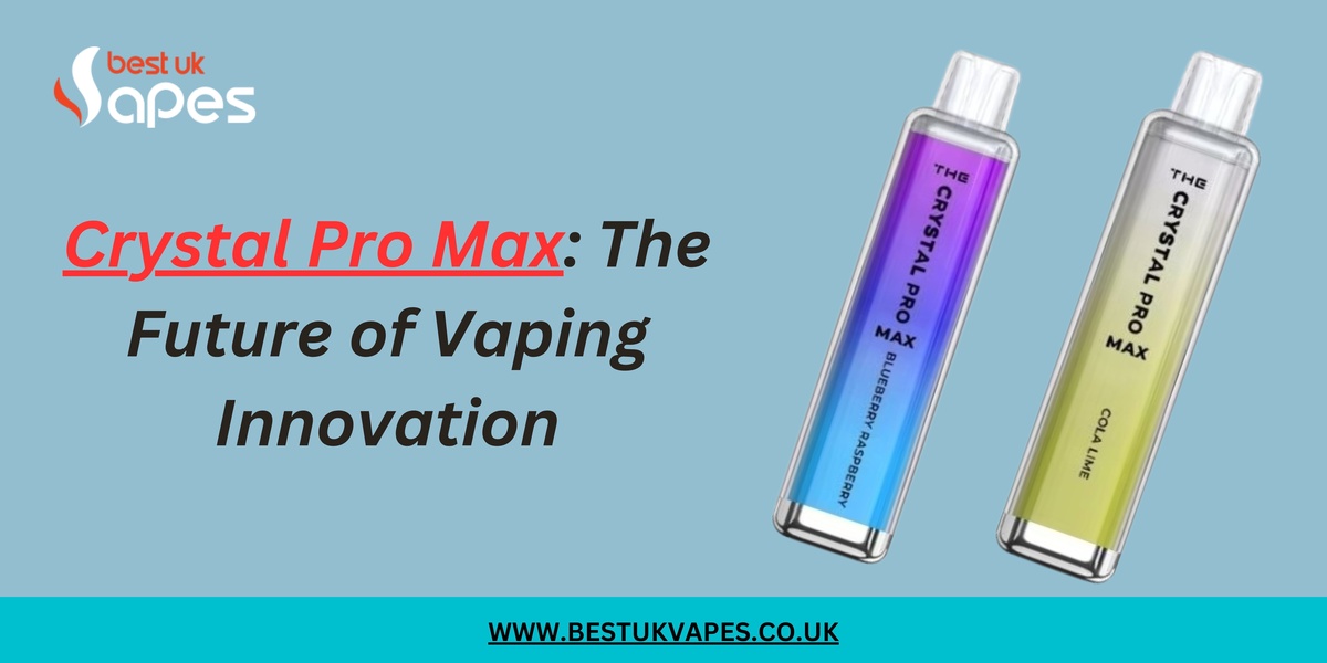 Crystal Pro Max: The Future of Vaping Innovation