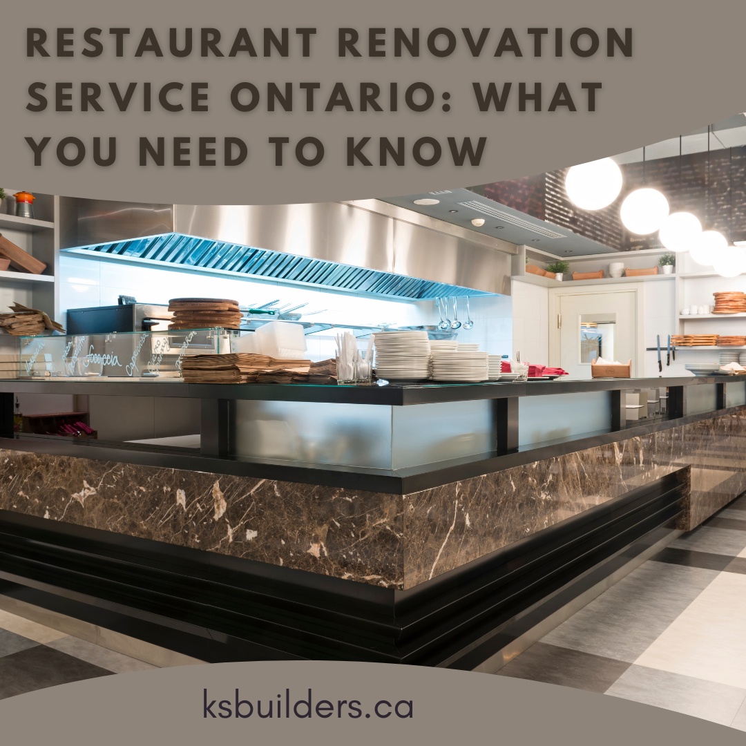 Restaurant Renovation Service Ontario: What You Need to Know