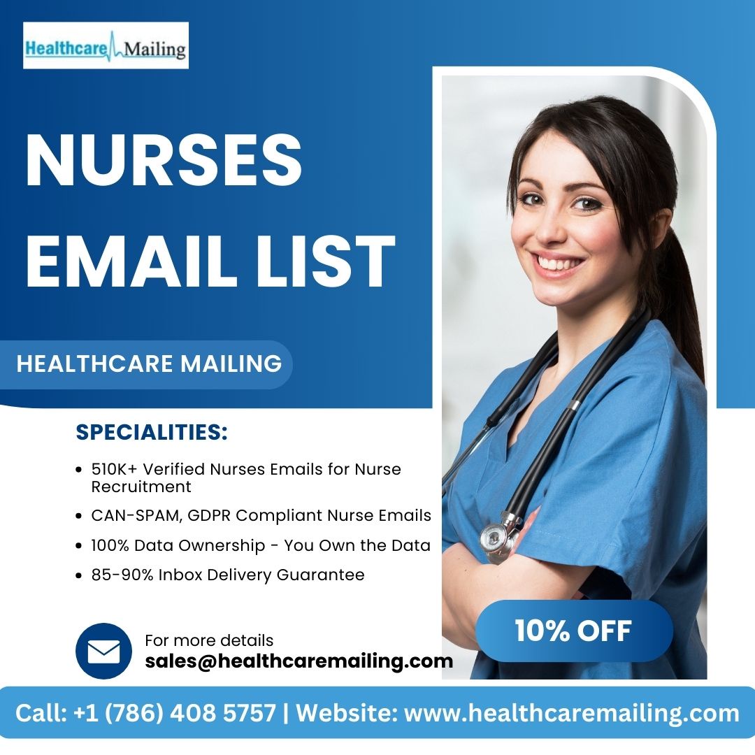 Transform Your Engagement Rates with Our Nurses Email List