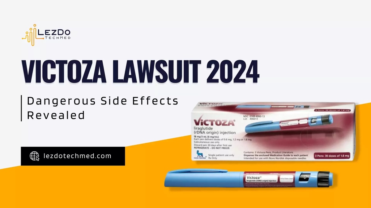 Victoza Lawsuit: Side Effects That Demand Attention
