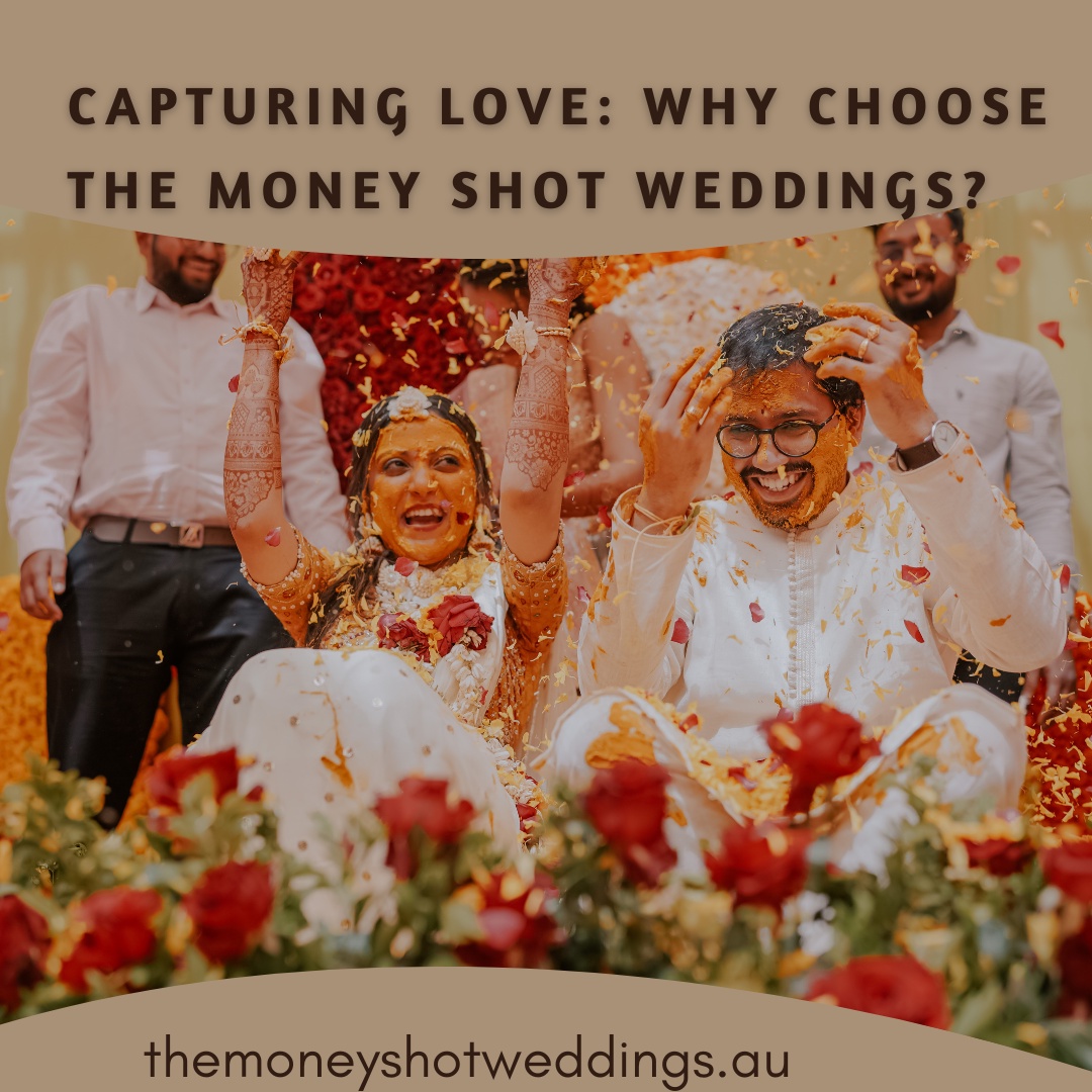 Capturing Love: Why Choose The Money Shot Weddings?