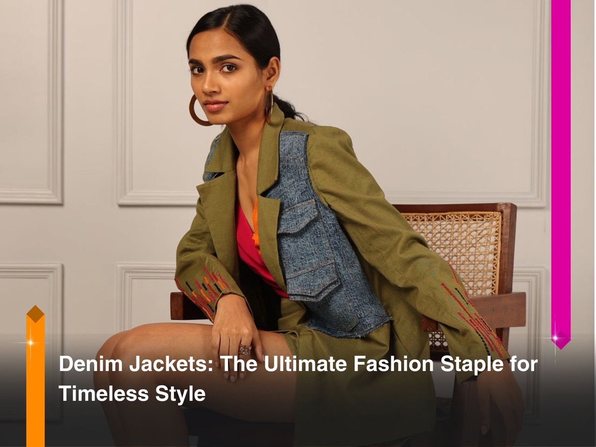 Denim Jackets: The Ultimate Fashion Staple for Timeless Style