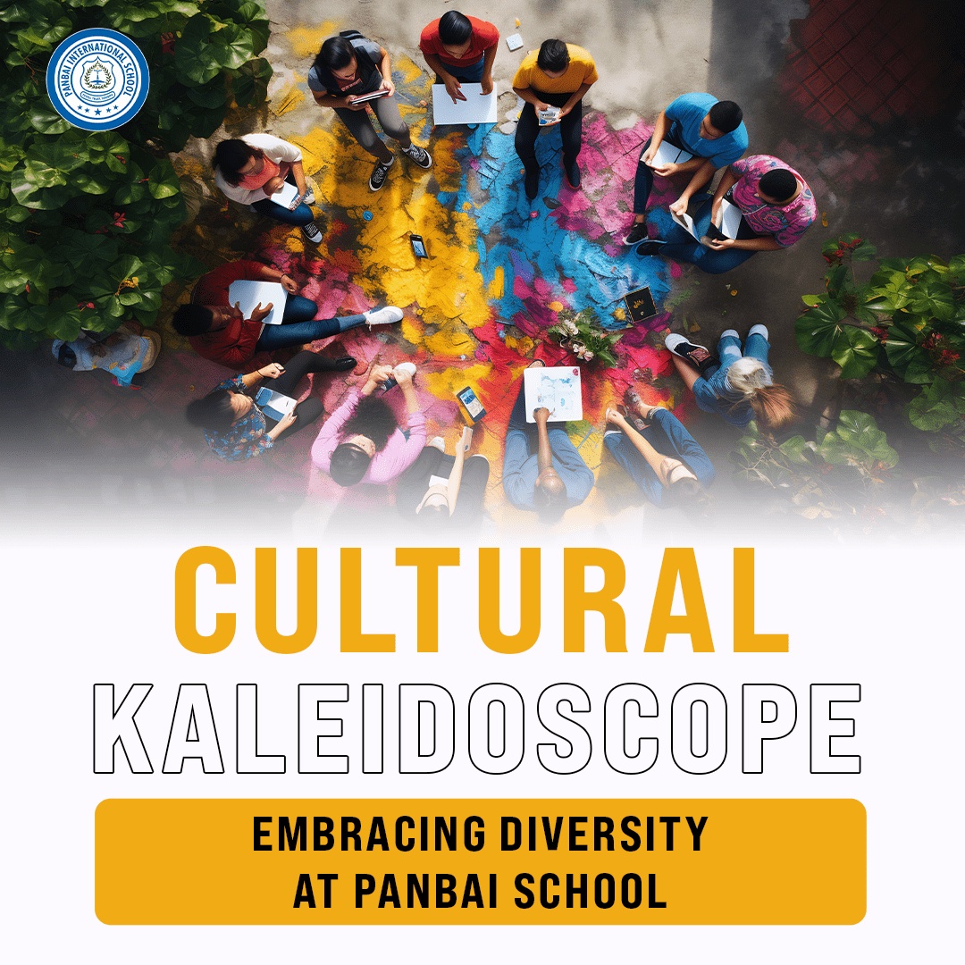 Embracing Diversity at Panbai School: A Cultural Experience