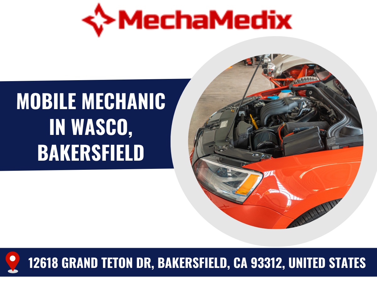 MechaMedix: Your Trusted Mobile Auto Repair Service in Bakersfield, California