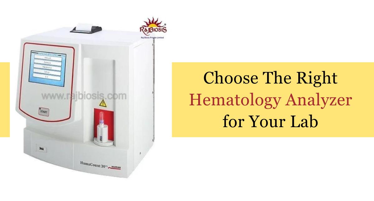 Choose The Right Hematology Analyzer for Your Lab