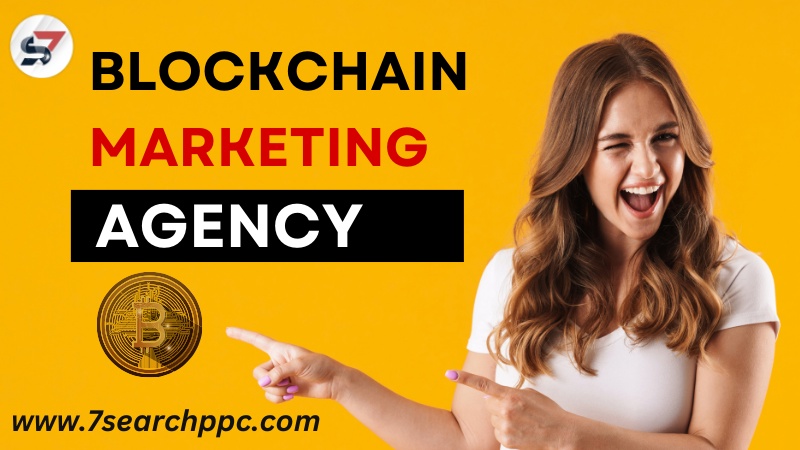 Blockchain Marketing Agency | 7Search PPC