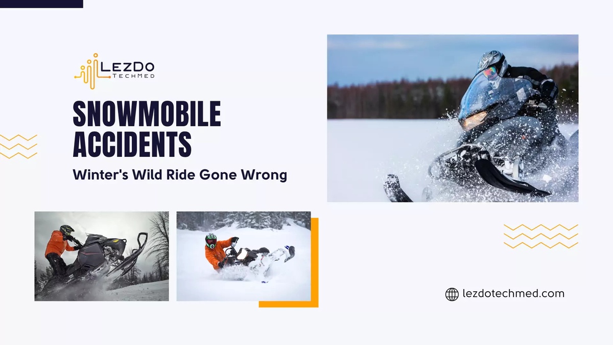Snowmobile Accidents: Exploring the Frosty Frontier of Winter Perils