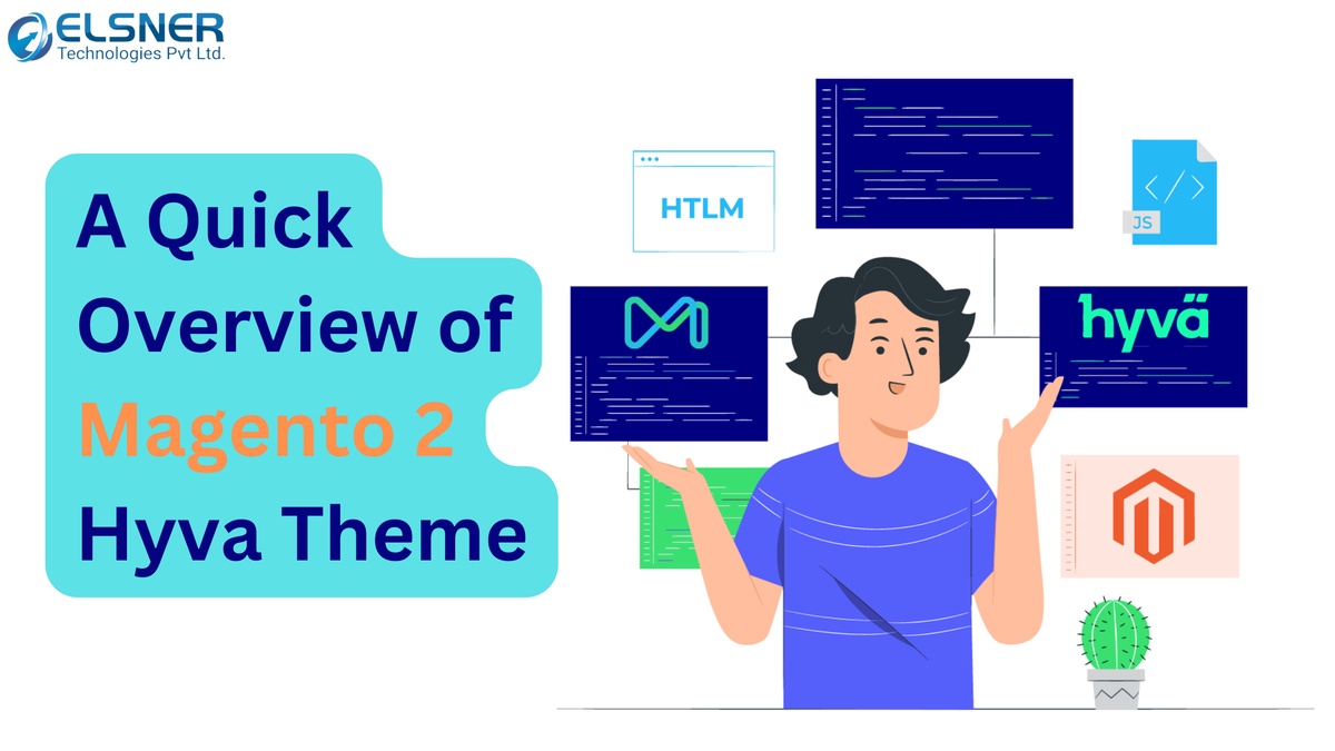 A Quick Overview of Magento 2 Hyva Theme