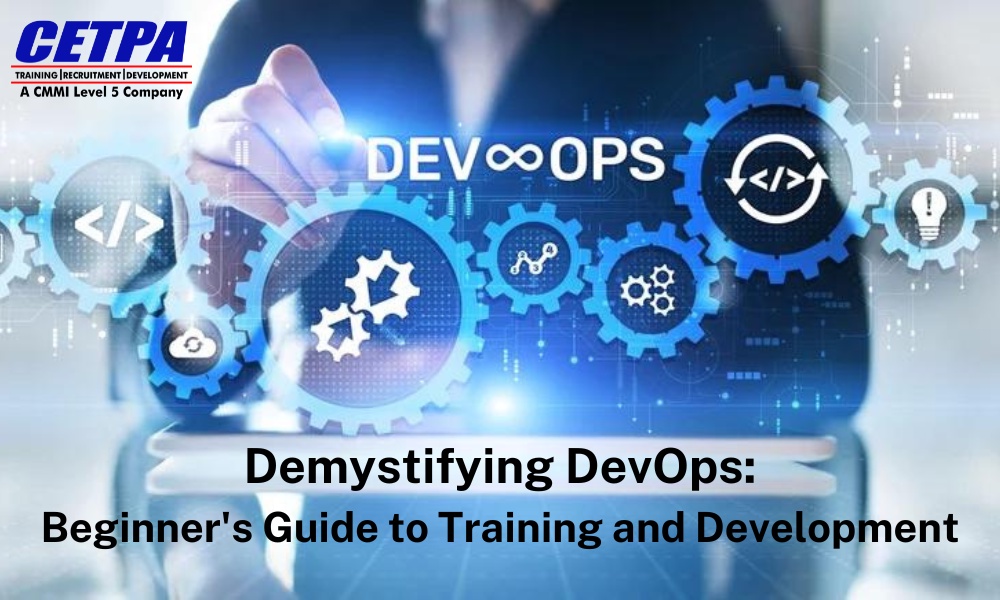 Demystifying DevOps: Beginner's Guide to Training and Development