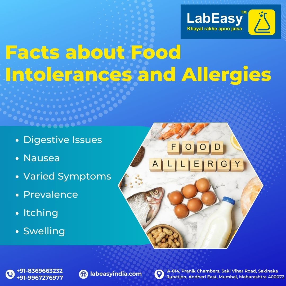 Understanding Food Intolerances and Allergies: Key Facts and Testing Options in Mumbai