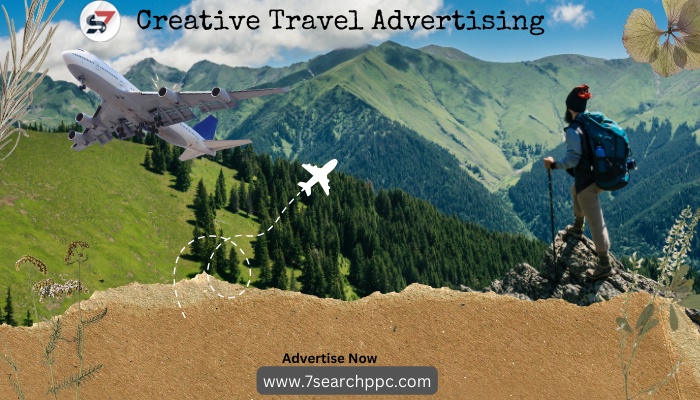 Effective & Creative Travel Advertising Strategy for 2024