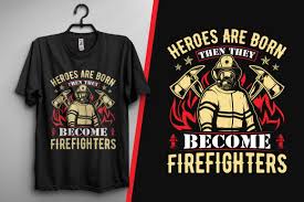 Igniting Passion: Exploring the World of Firefighter Shirt Designs