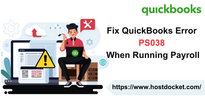 What is QuickBooks error message ps038?