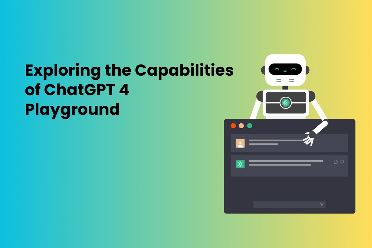 Exploring the Capabilities of ChatGPT 4 Playground