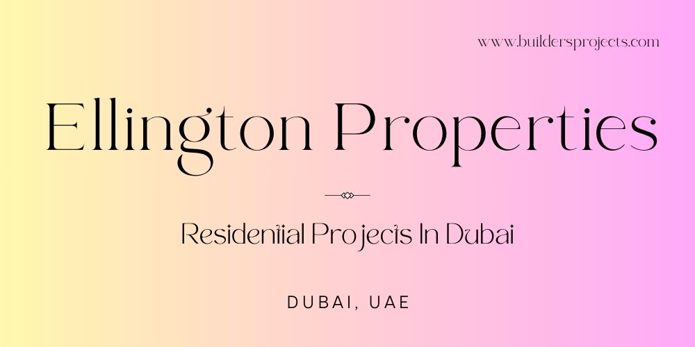 Ellington Properties New Residential Projects