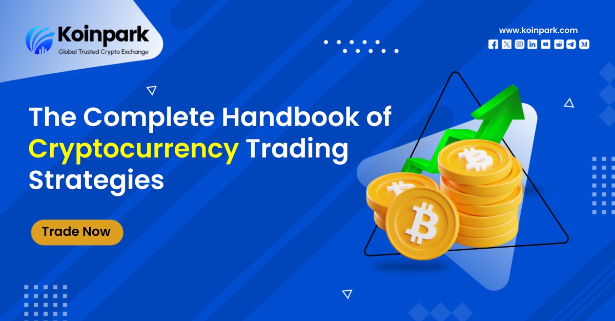 The Complete Handbook of Cryptocurrency Trading Strategies