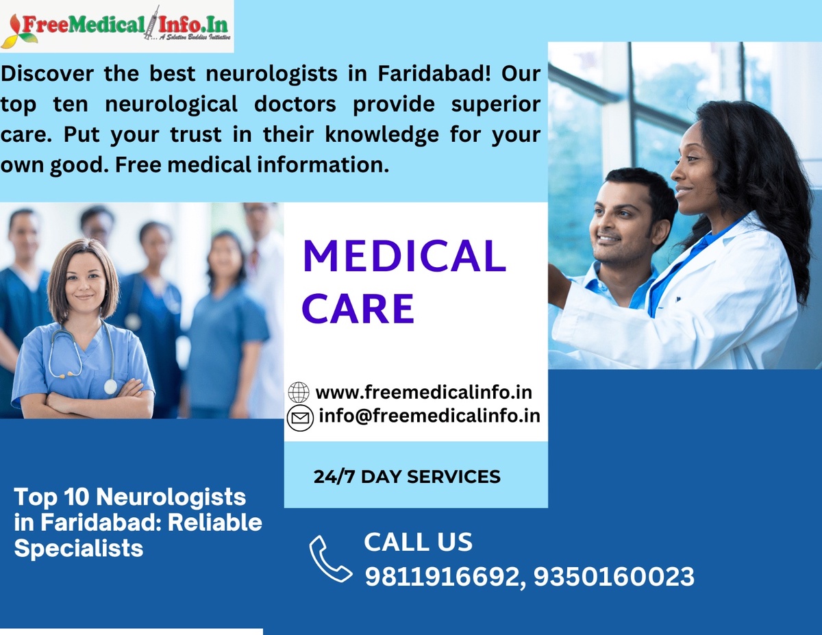 The Top 10 Specialties in Faridabad for Neurologists
