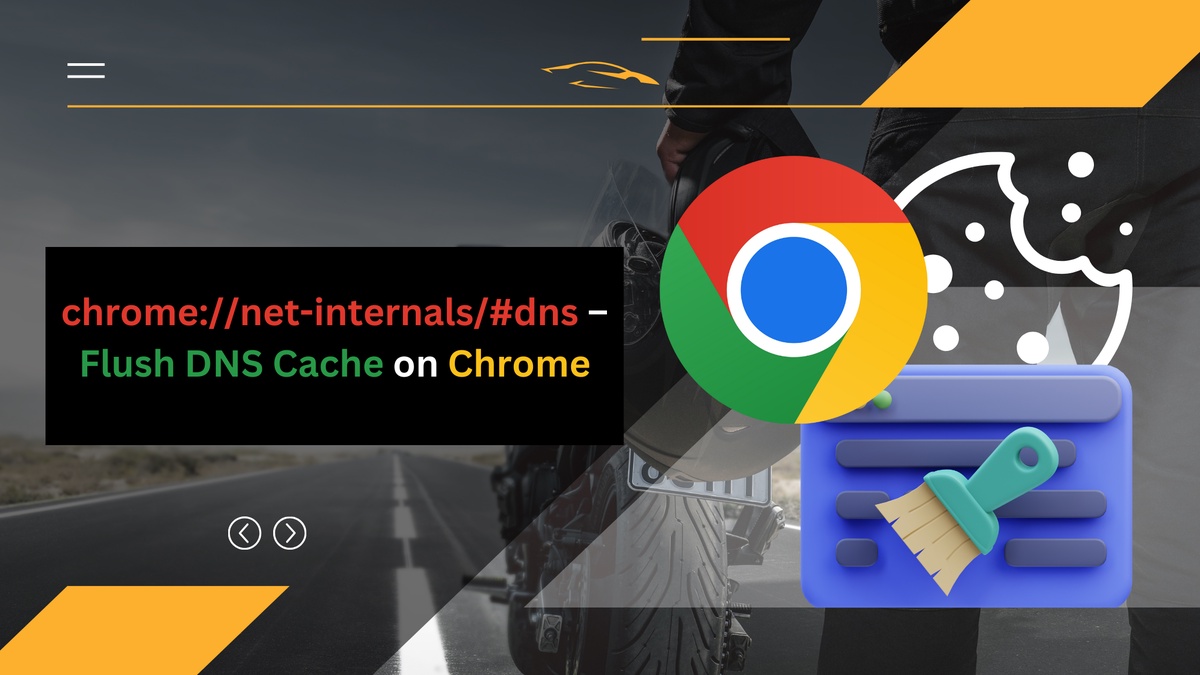 chrome://net-internals/#dns – Flush DNS Cache on Chrome