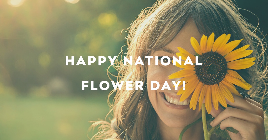 National Flower Day: Honoring the Majesty of Flowers