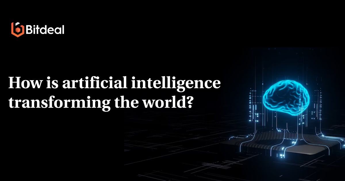 How is artificial intelligence transforming the world?