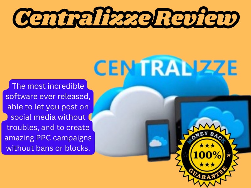 Centralizze Review | Benefits And Cons-OTO-Bonuses